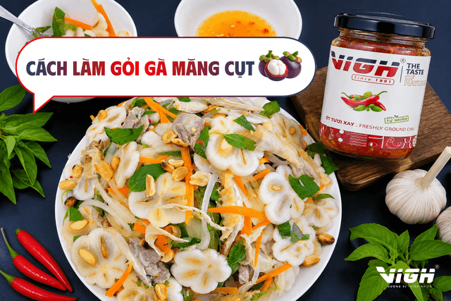Cách làm gỏi gà măng cụt: món hot trend cứ đến hè là lại “dậy sóng” mạng xã hội