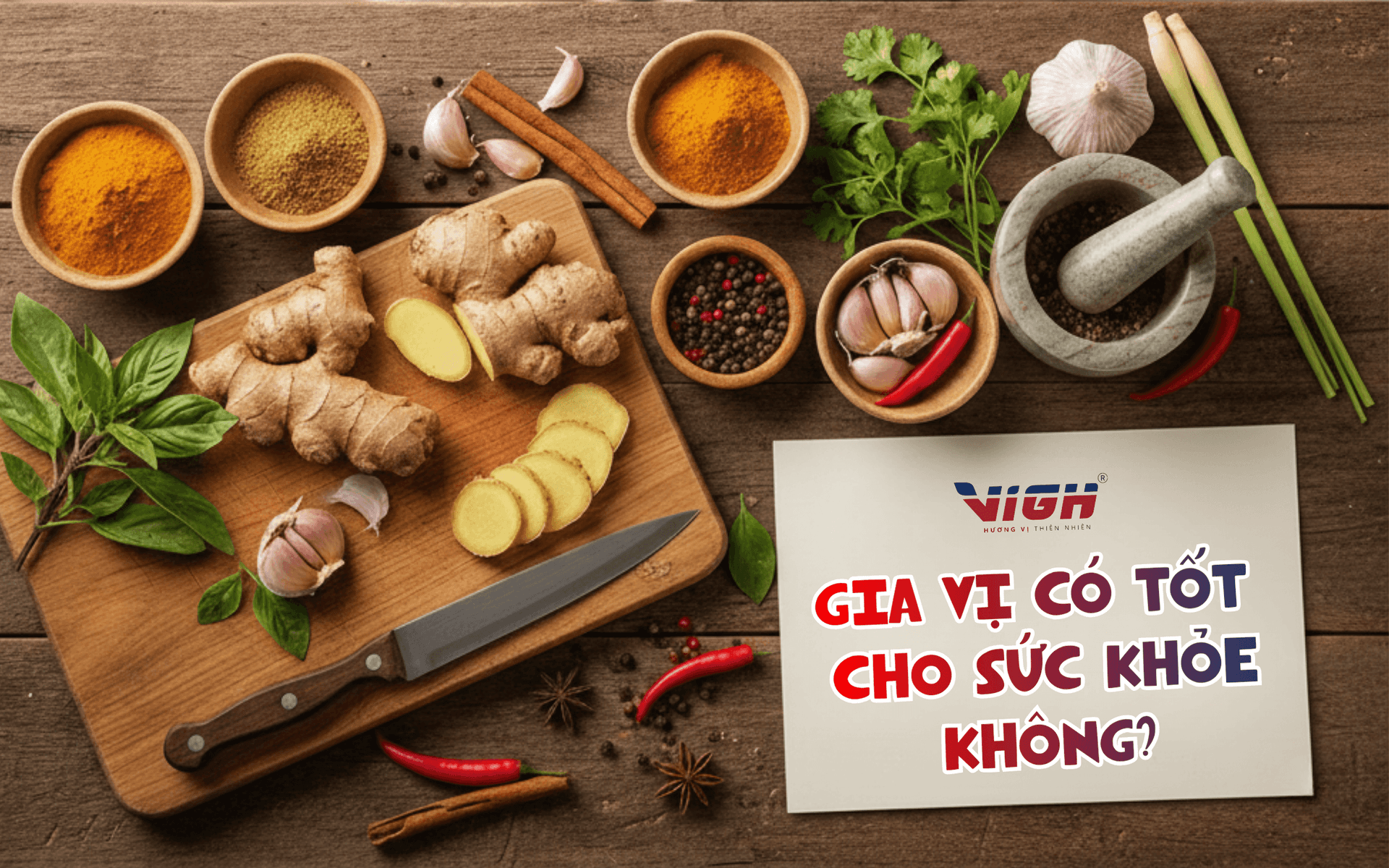 Gia vị có tốt cho sức khỏe không? Cách nêm nếm an toàn cho cả gia đình
