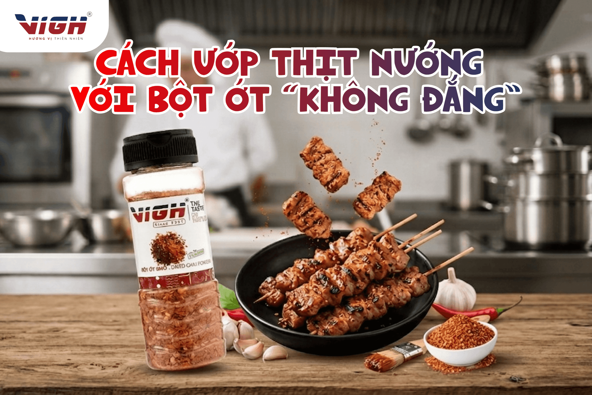  Cách ướp thịt nướng với bột ớt để không bị đắng