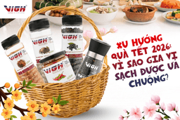 Xu hướng quà Tết 2026: Vì sao gia vị sạch được ưa chuộng?